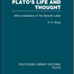 Plato's Life and Thought (RLE: Plato) Plato's Life and Thought (RLE: Plato)