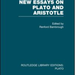 New Essays on Plato and Aristotle (RLE: Plato)