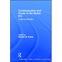 Communication and Power in the Global Era