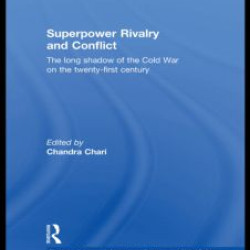 Superpower Rivalry and Conflict