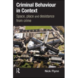 Criminal Behaviour in Context