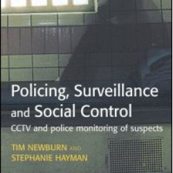 Policing, Surveillance and Social Control