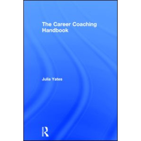 The Career Coaching Handbook