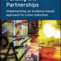 Problem-oriented Policing and Partnerships