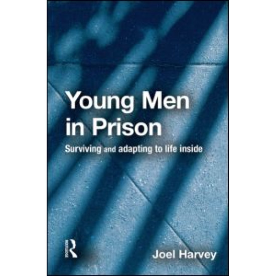 Young Men in Prison Young Men in Prison