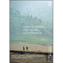 Land Grabbing and Global Governance Land Grabbing and Global Governance