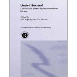 Uncivil Society? Uncivil Society?