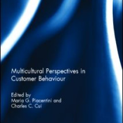 Multicultural Perspectives in Customer Behaviour Multicultural Perspectives in Customer Behaviour
