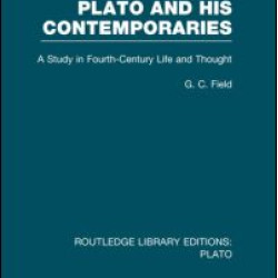 Plato and His Contemporaries (RLE: Plato)