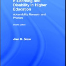 E-learning and Disability in Higher Education E-learning and Disability in Higher Education