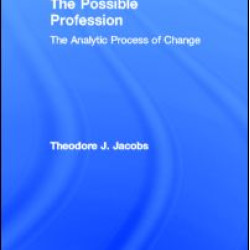 The Possible Profession:The Analytic Process of Change