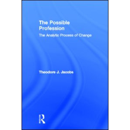 The Possible Profession:The Analytic Process of Change