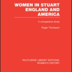 Women in Stuart England and America