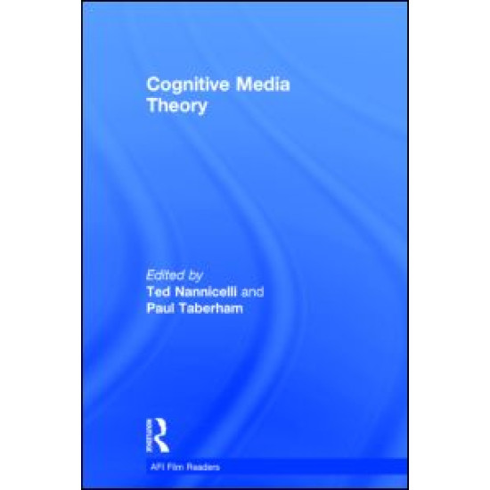 Cognitive Media Theory Cognitive Media Theory