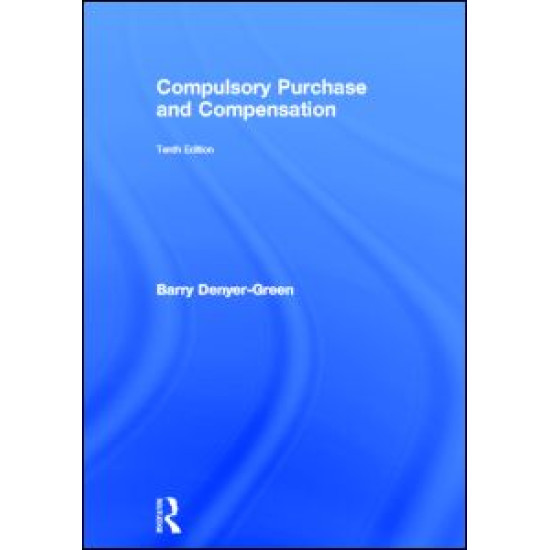 Compulsory Purchase and Compensation