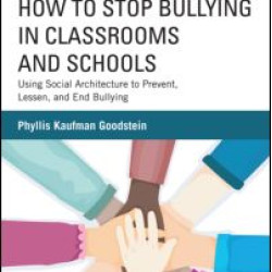 How to Stop Bullying in Classrooms and Schools How to Stop Bullying in Classrooms and Schools