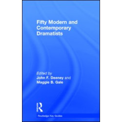 Fifty Modern and Contemporary Dramatists
