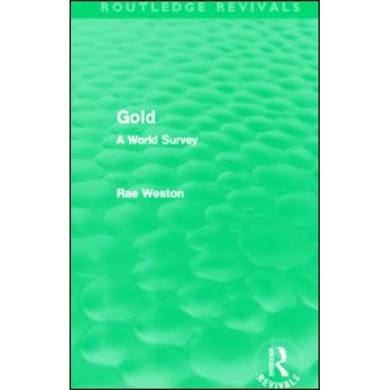 Gold (Routledge Revivals)