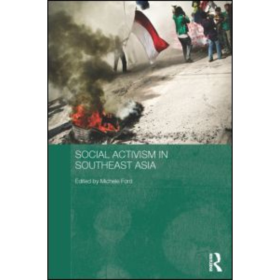 Social Activism in Southeast Asia Social Activism in Southeast Asia