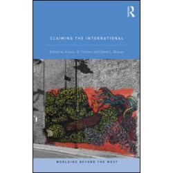 Claiming the International Claiming the International