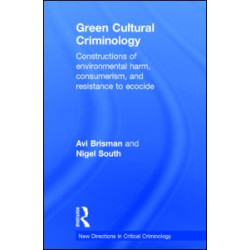 Green Cultural Criminology