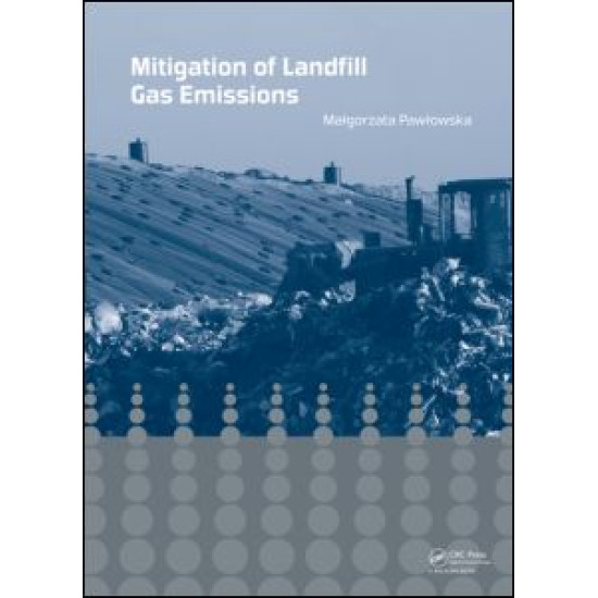 Mitigation of Landfill Gas Emissions Mitigation of Landfill Gas Emissions