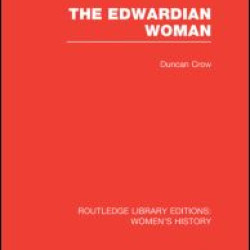 The Edwardian Woman
