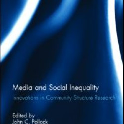 Media and Social Inequality Media and Social Inequality