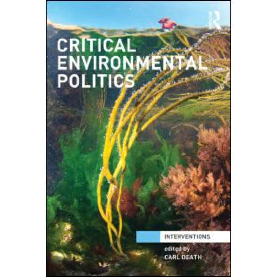 Critical Environmental Politics