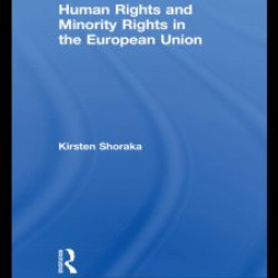 Human Rights and Minority Rights in the European Union