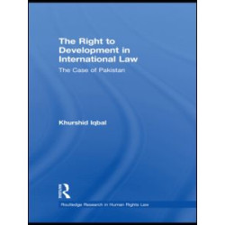 The Right to Development in International Law The Right to Development in International Law