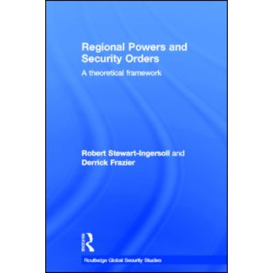 Regional Powers and Security Orders