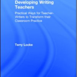 Developing Writing Teachers Developing Writing Teachers