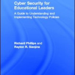 Cyber Security for Educational Leaders Cyber Security for Educational Leaders
