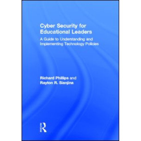 Cyber Security for Educational Leaders