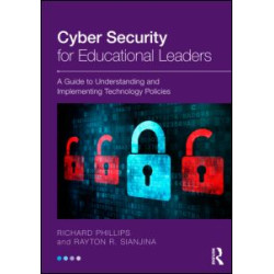 Cyber Security for Educational Leaders