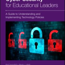 Cyber Security for Educational Leaders Cyber Security for Educational Leaders