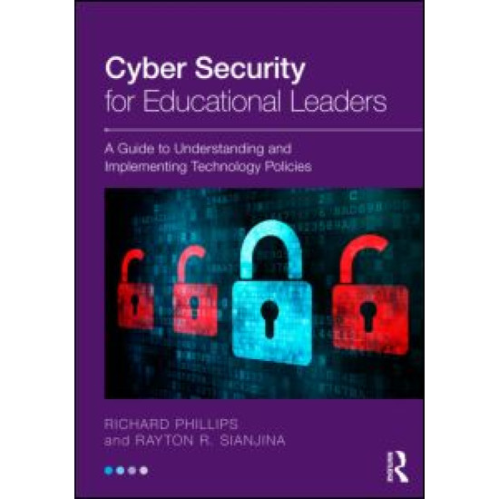 Cyber Security for Educational Leaders