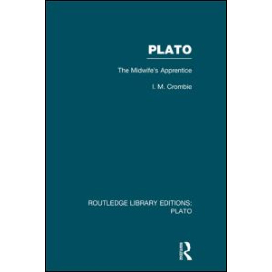 Plato: The Midwife's Apprentice (RLE: Plato) Plato: The Midwife's Apprentice (RLE: Plato)