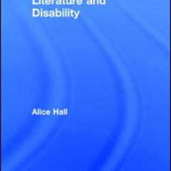 Literature and Disability Literature and Disability