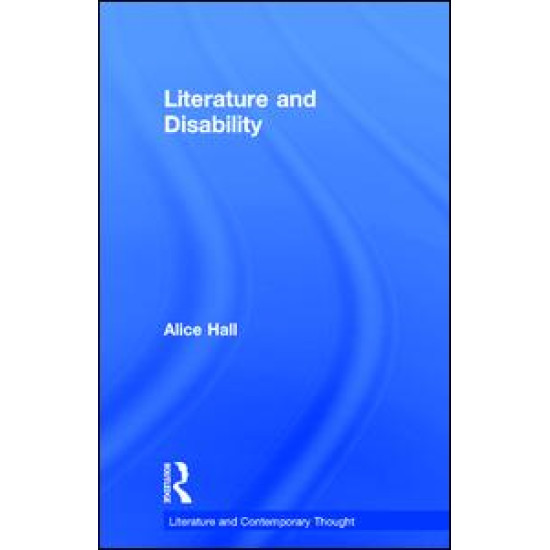 Literature and Disability Literature and Disability