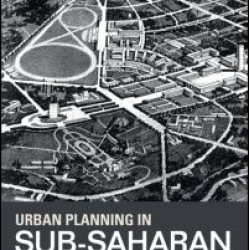 Urban Planning in Sub-Saharan Africa Urban Planning in Sub-Saharan Africa