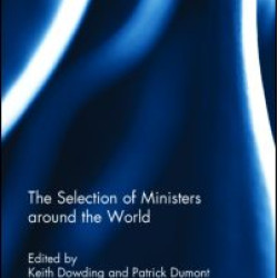 The Selection of Ministers around the World The Selection of Ministers around the World