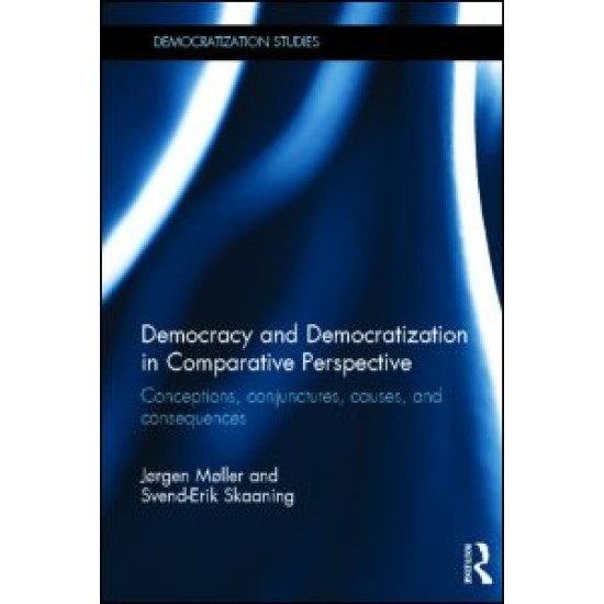 Democracy and Democratization in Comparative Perspective
