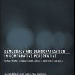 Democracy and Democratization in Comparative Perspective Democracy and Democratization in Comparative Perspective