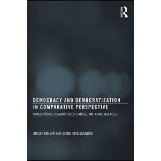 Democracy and Democratization in Comparative Perspective