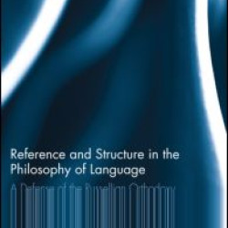 Reference and Structure in the Philosophy of Language