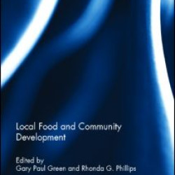 Local Food and Community Development Local Food and Community Development