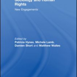 Sociology and Human Rights: New Engagements