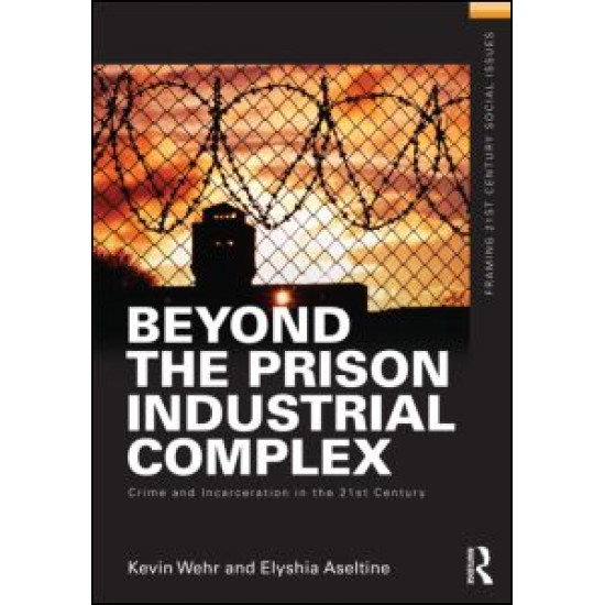 Beyond the Prison Industrial Complex